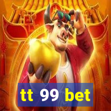 tt 99 bet